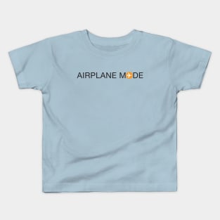 Airplane Mode Kids T-Shirt